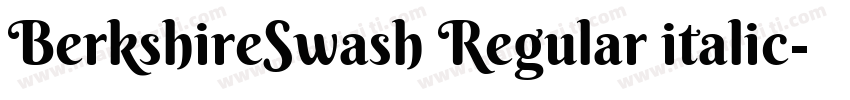 BerkshireSwash Regular italic字体转换